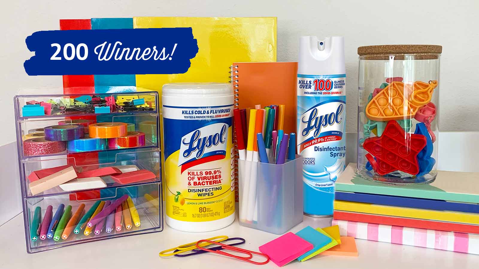 Lysol disinfecting wipes and spray and other supplies with text '200 Winners!'