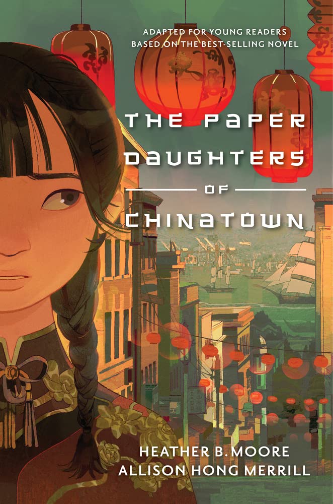 The Paper Daughters of Chinatown—25 Best New Books for 7th Graders
