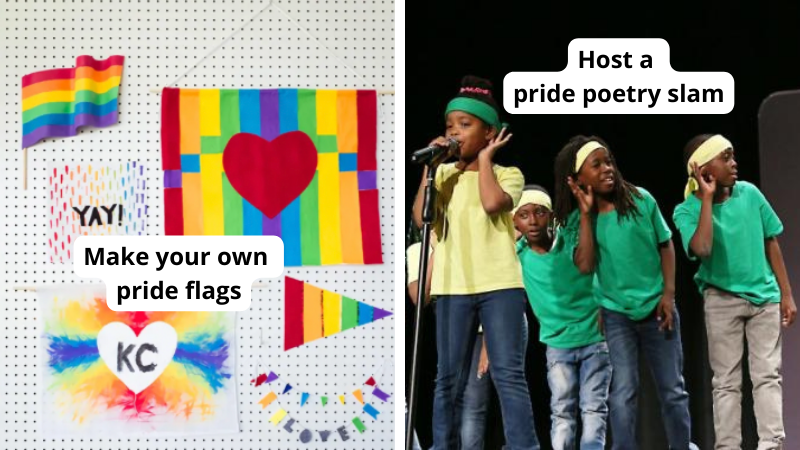 Examples of two pride month activities, including kids performing a poetry slam on stage and making your own pride rainbow flags.